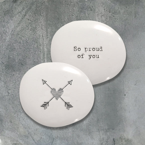 East of India Quotable pebble collection - Small gifts with a meaningful quote for someone special White Round Pebble 'So proud of you'