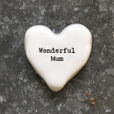 East of India - White Heart Pebble 'Wonderful Mum' - 6708