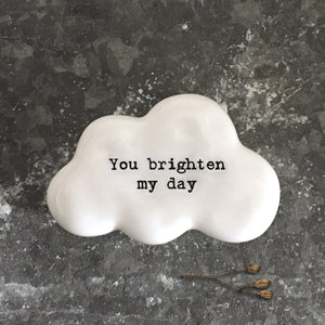 East of India - White Cloud Pebble 'You brighten my day' - 6742