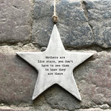 East of India 7420 -Rustic hanging star 'Mothers are like stars you don't always see them to know they are always there'