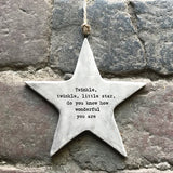 East of India 7424 - Rustic hanging star ' Twinkle twinkle little star do you know how wonderful you are'