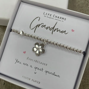 Life Charms Silver Bracelet with Dangly Flower Charm - "Grandma #justbecause You are a great grandma x"