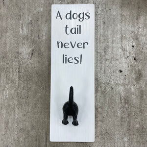 Dog Lead Hook - ‘A dogs tail never lies!' Made by Giggle Gift Co.