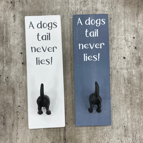 Dog Lead Hook - ‘A dogs tail never lies!' Made by Giggle Gift Co.