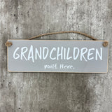 Wooden Hanging Sign - "Grandchildren - spoilt here"