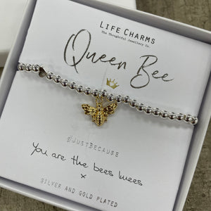 Life Charm Bracelet - ‘Queen Bee’ with gold bee charm reads you are the bees knees x