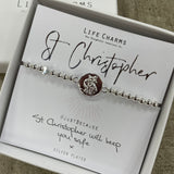 Life Charm Silver Bracelet with Flat Silver St Christopher Charm - reads ‘St. Christopher #justbecause St Christopher will keep you safe x'