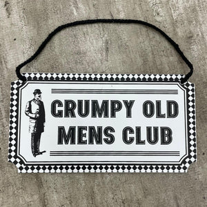 'Grumpy Old Mens Club' Hanging Sign
