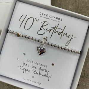 Life Charms Bracelet - '40th Birthday' puffed heart charm bracelet "#justbecause - you are forty, happy birthday! x"
