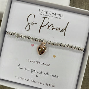 Life Charm Silver Bracelet with puffed gold heart charm - reads "So Proud #justbecause I'm so proud of you x"
