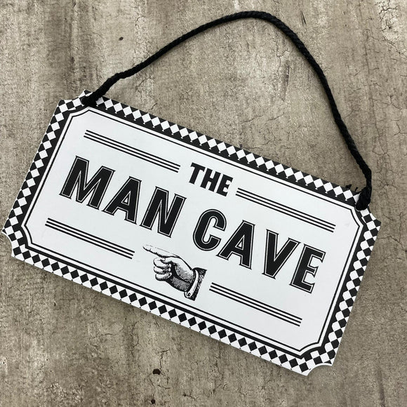 black and white checkered 'The Man Cave' Hanging Sign